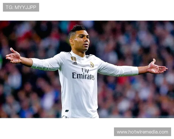 皇家马德里开启银河战舰新周期，阵容更新与竞争力持续提升